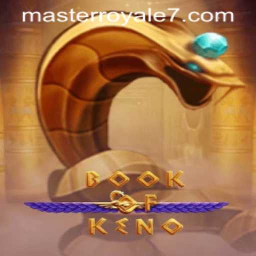 Exploring the Dynamic World of BookOfKeno and the Rise of Master Royale