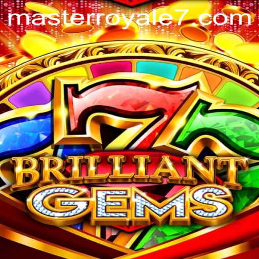 BrilliantGems: Discover the Fascinating World of Master Royale